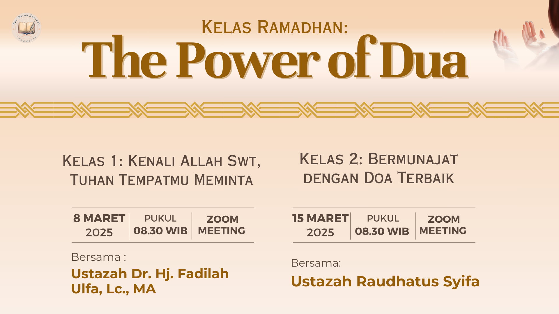KELAS RAMADHAN: THE POWER OF DUA